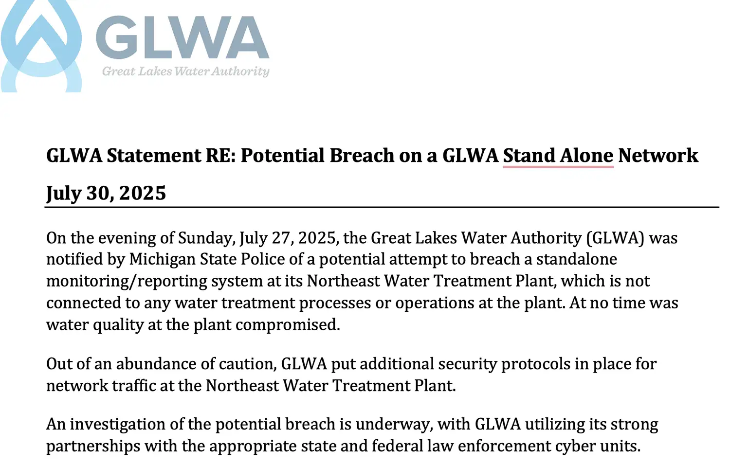 Screenshot of a July 30, 2025, statement from the Great Lakes Water Authority describing a potential cyber breach of a standalone monitoring system at the Northeast Water Treatment Plant in Detroit. The statement emphasizes that water quality was never compromised and notes that GLWA is working with state and federal cyber units on the investigation.