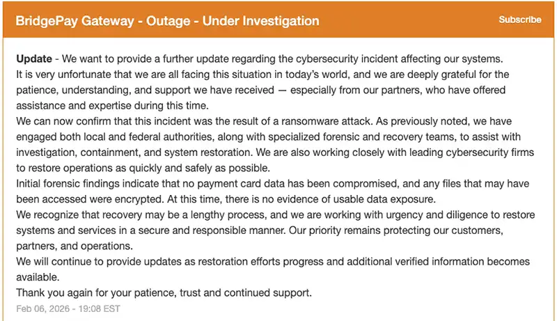 Screenshot of a BridgePay Gateway status page titled “Outage – Under Investigation” stating the incident was a ransomware attack, reporting no payment card data compromise, and warning recovery may be lengthy.