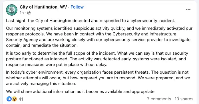 Screenshot of a City of Huntington, West Virginia Facebook post saying the city detected and responded to a cybersecurity incident and is working with CISA and a cybersecurity provider.