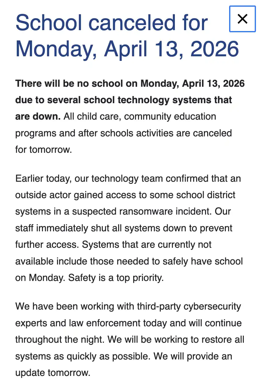 Screenshot of a Spring Lake Park Schools notice saying school is canceled for Monday, April 13, 2026, because several technology systems are down.