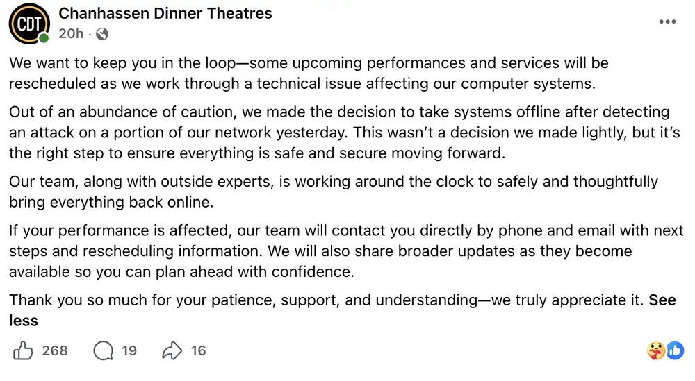 Screenshot of a Chanhassen Dinner Theatres Facebook post saying some performances and services will be rescheduled after an attack on part of its network.