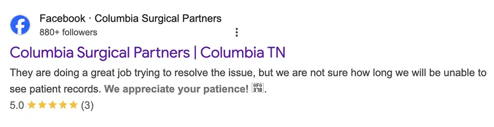 Google search result preview for Columbia Surgical Partners’ Facebook profile saying staff were unsure how long they would be unable to see patient records.