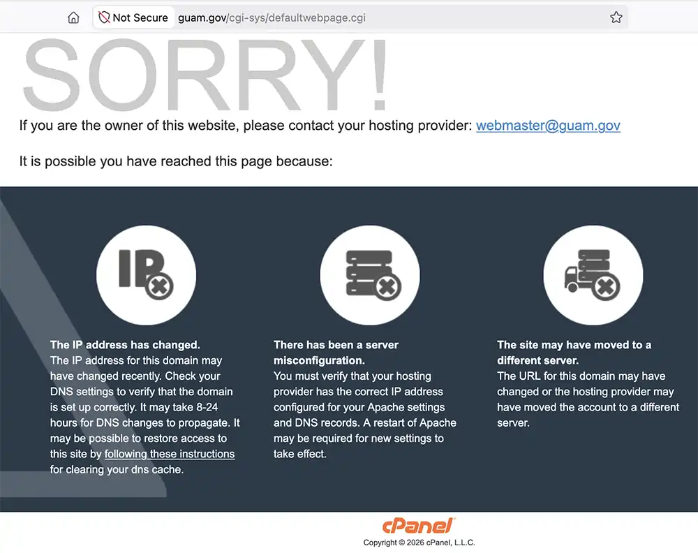 A browser window showing guam.gov on a cPanel “Sorry” default error page listing possible IP address, server configuration or server move issues.