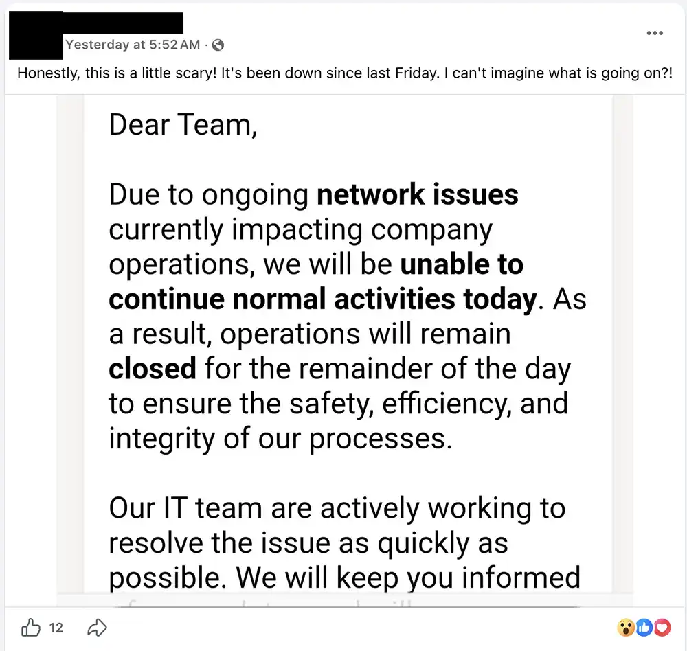 Redacted Facebook post saying the outage had been ongoing since Friday, with an attached internal notice stating operations were closed because of network issues.