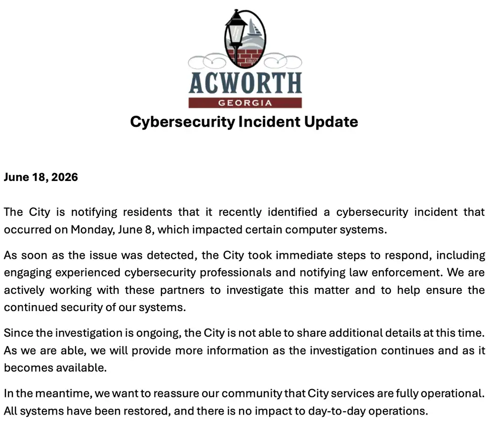 Screenshot of a June 18, 2026, Acworth, Georgia, cybersecurity incident update saying certain computer systems were affected and services were restored.