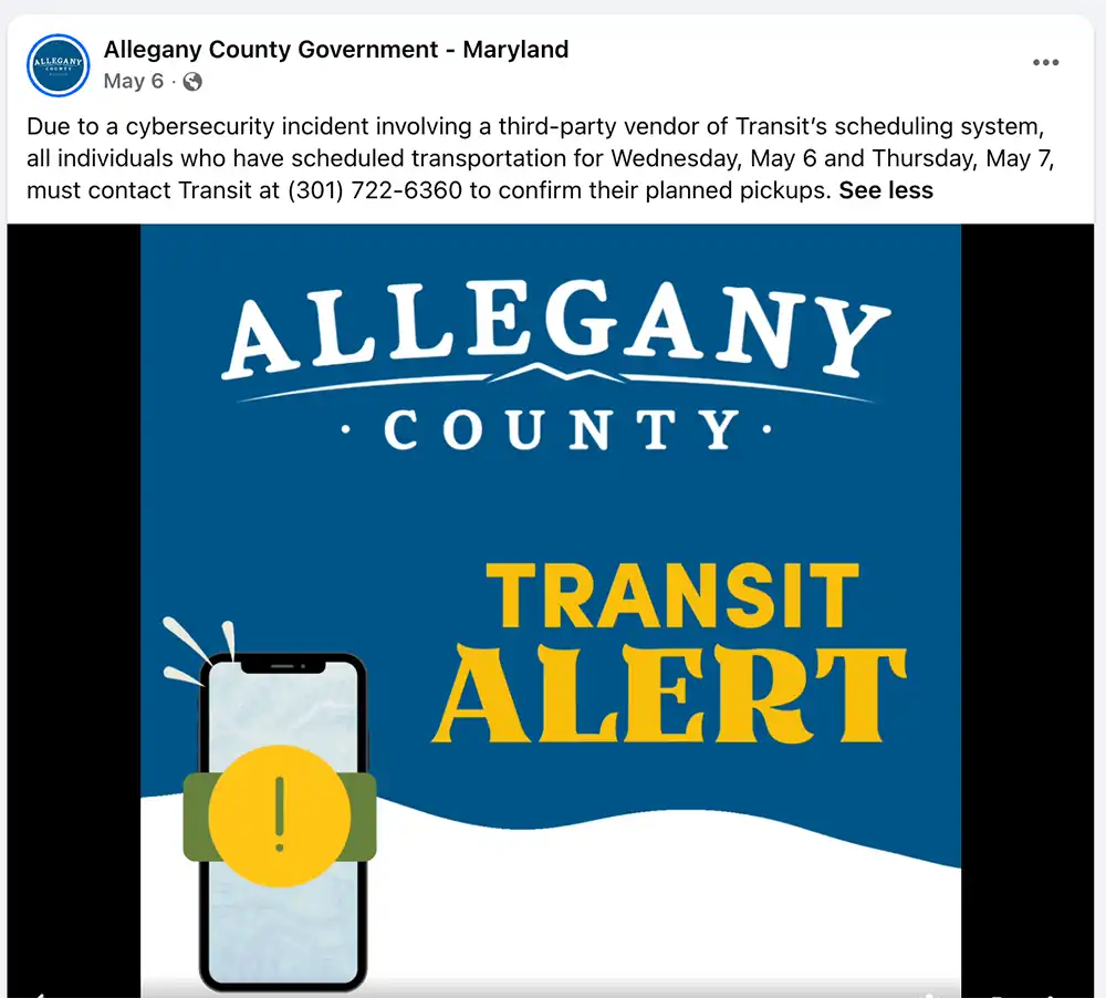 Screenshot of a now-deleted Allegany County Government Facebook transit alert about a cybersecurity incident involving a third-party scheduling vendor.