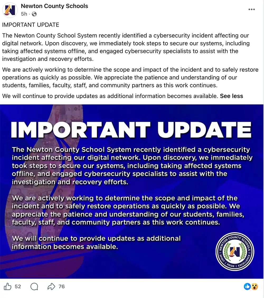 Screenshot of a Newton County Schools Facebook post announcing a cybersecurity incident affecting the district’s digital network and saying affected systems were taken offline during the investigation.
