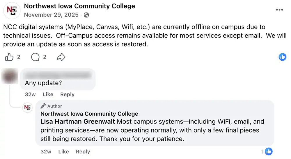 Screenshot of a Facebook post from Northwest Iowa Community College announcing that MyPlace, Canvas, Wi-Fi and other digital systems were offline on campus because of technical issues. A Dec. 9 reply from the college states that most systems, including Wi-Fi, email and printing services, were operating normally, with only a few remaining services still being restored.