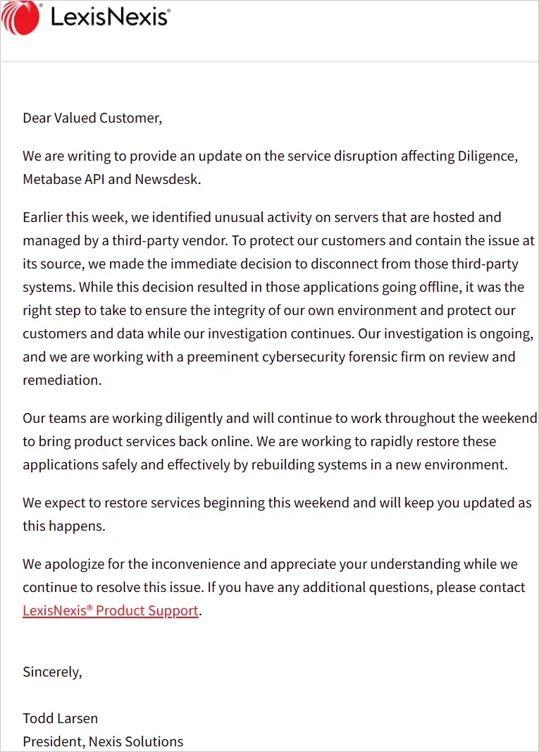 Screenshot of a LexisNexis customer notice describing the shutdown of Diligence, Metabase API and Newsdesk after unusual activity on third-party-managed servers.