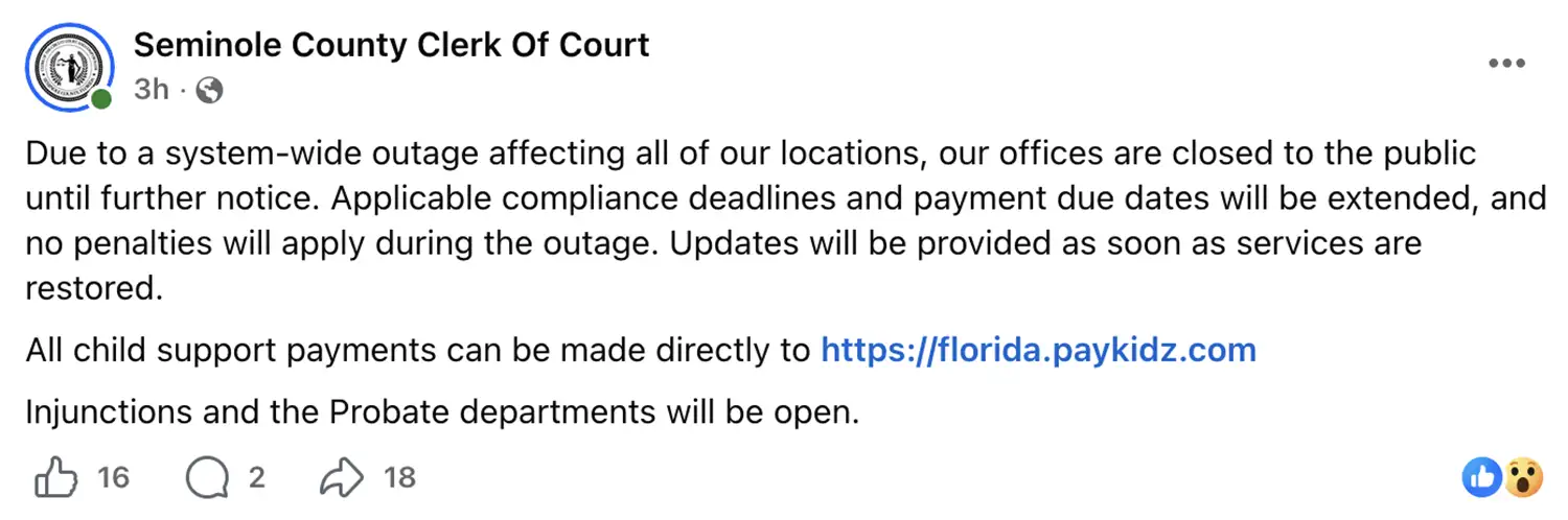 Facebook notice announcing office closures during a systemwide outage, deadline extensions without penalties, child-support payments through PayKidz, and continued injunctions and probate services.