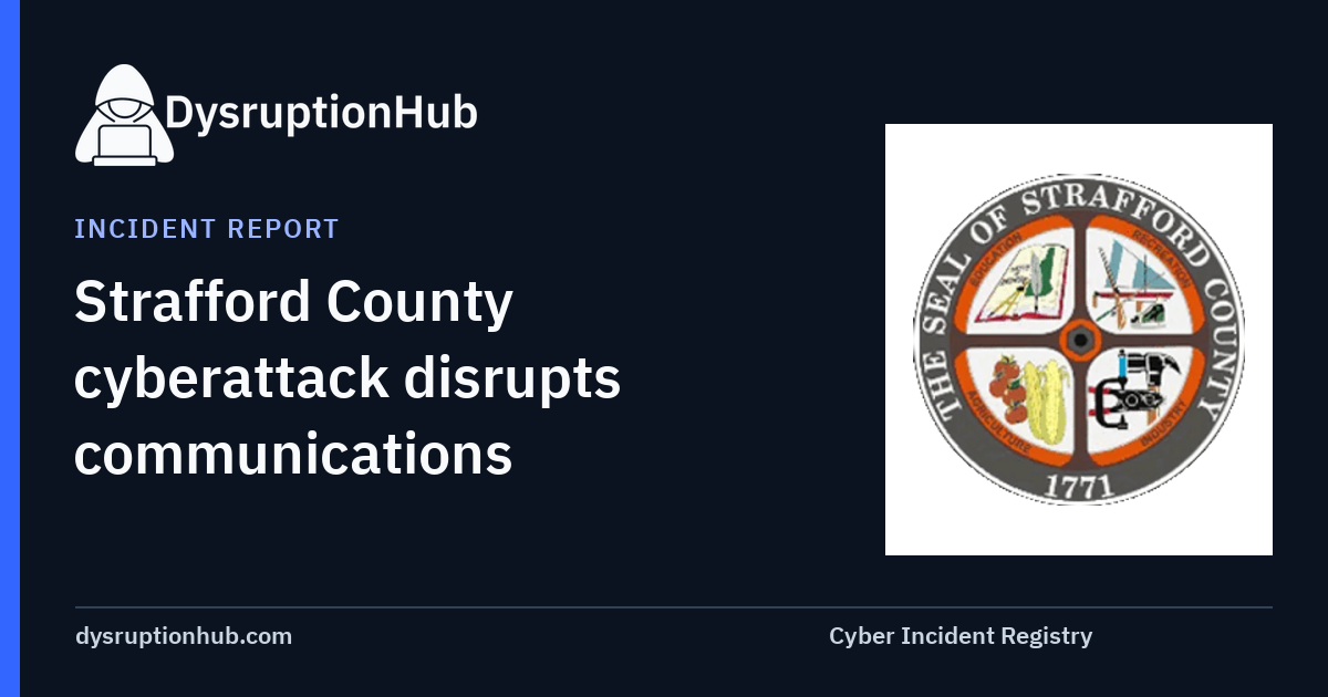 Strafford County cyberattack disrupts communications